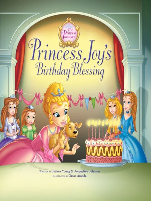 Title details for Princess Joy's Birthday Blessing by Jeanna Young - Available